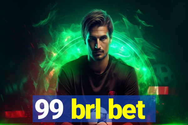 99 brl bet